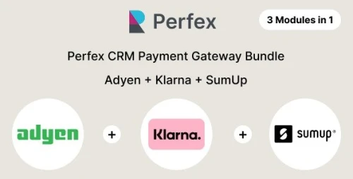 Perfex CRM Payment Gateway Bundle – Adyen, Klarna, SumUp