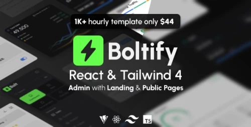 Boltify React | React Tailwind Admin & Landing Pages Template [React 19]