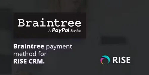 Braintree payment method for RISE CRM