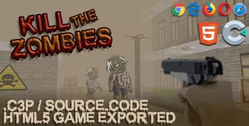 Kill The Zombies (3D Game - FPS) HTML5 Game - With Construct 3 File