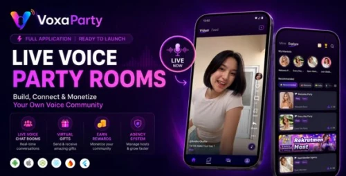 VoxaParty – Audio Party Room, Live Streaming & Voice Chat App with Admin Panel