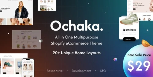 Ochaka - Versatile All in One Multipurpose Shopify Theme - RTL Support