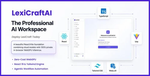 LexiCraft AI - Agentic Workflow & Local AI Workspace (React Template)