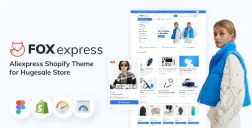 FoxExpress - Aliexpress Shopify Theme for Hugesale Store