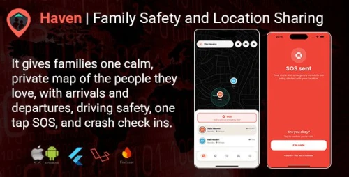 Haven | Family Safety Flutter App With Laravel Backend