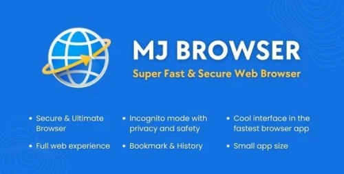 MJ Super Fast Browser with AdMob Ads Android