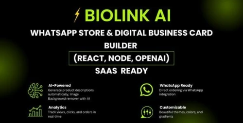 BioLink AI - WhatsApp Store SaaS & Digital Business Card Builder (React, Node, OpenAI)