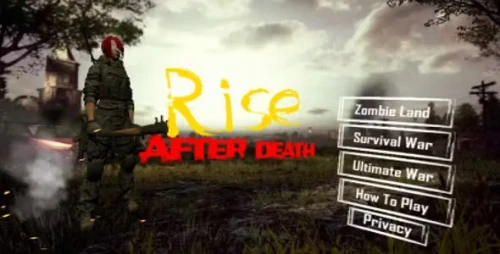 RISE AFTER DEATH (Complicated Android Third Person shooting Game) UNITY 3D