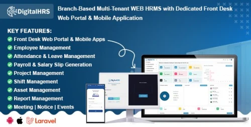 Digital HRS - Branch-Based Multi-Tenant WEB HRMS with Dedicated Front Desk Web Portal & Mobile App