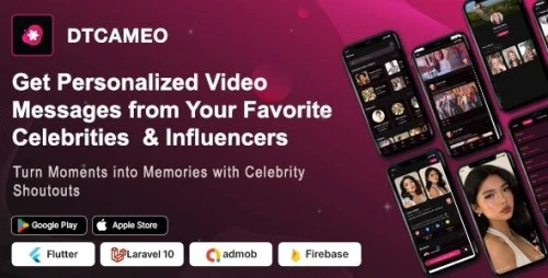 DTCameo – Connect with Celebrities & Influencers | Personalized Video Messages | Flutter | Admin