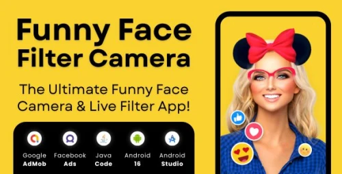 Funny Face Filters Camera with AdMob Facebook Ads Android
