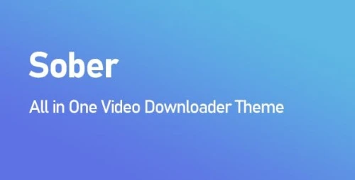 Sober All in One Video Downloader Theme