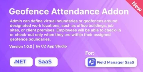 Geofence Attendance For Field Manager SaaS | .NET