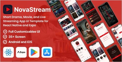 NovaStream - Short Drama and Streaming React Native Expo Template