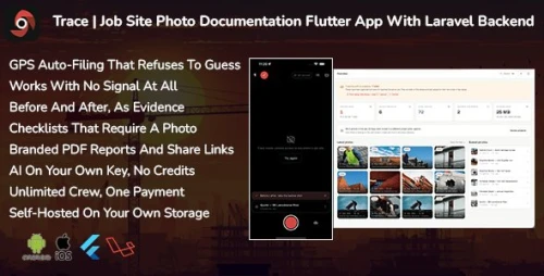 Trace | Job Site Photo Documentation Flutter App With Laravel Backend