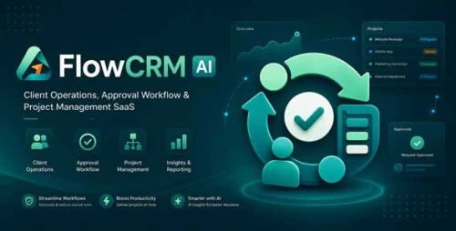 FlowCRM AI – Client Operations, Approval Workflow & Project Management SaaS