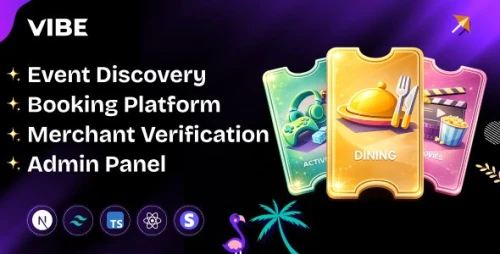 Vibe - Event Discovery & Booking Platform with Admin Panel & Merchant Verification