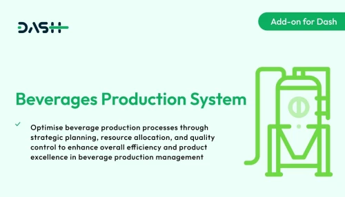 Beverages Production System – Dash SaaS Add-on