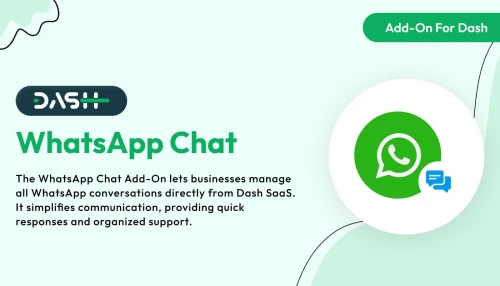 WhatsApp Chat – Dash SaaS Add-On