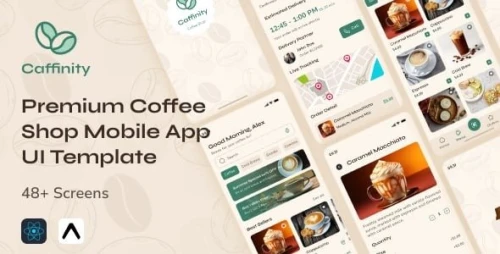 Caffinity - Coffee Shop App UI Template | 48+ Screens | React Native Expo