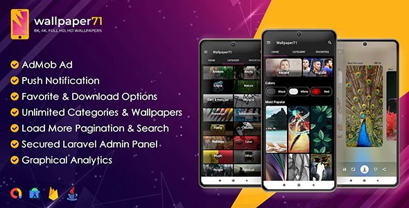 Wallpaper71 - Android Wallpaper App with Laravel Admin Panel