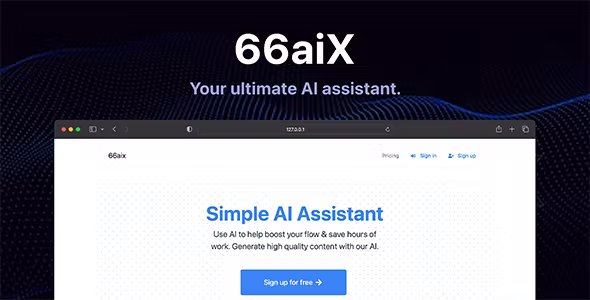 66aix - AI Content, Chat Bot, Images Generator & Speech to Text (SAAS)