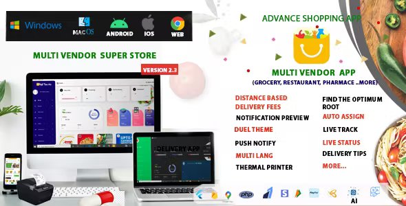 Multi-Vendor - Food, Grocery, Pharmacy & Courier Delivery App - Flutter