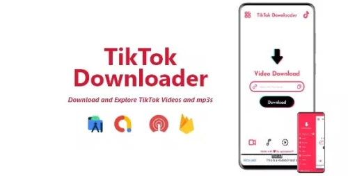TikTok Downloader - TikTok Videos Without Watermark &amp; Mp3 - ADMOB, FIREBASE, ONESIGNAL