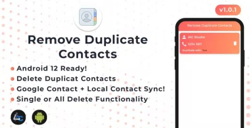 Remove Duplicate Contacts - Android App - Android 12 Ready - Built with Android Studio