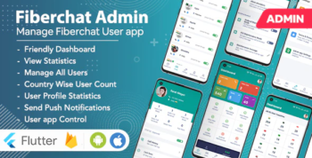 Fiberchat ADMIN App - Android & iOS - Control & Monitor Fiberchat User Whatsapp Clone App