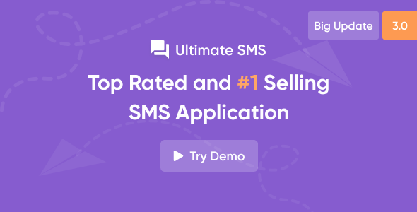 Ultimate SMS - Bulk SMS Application For Marketing