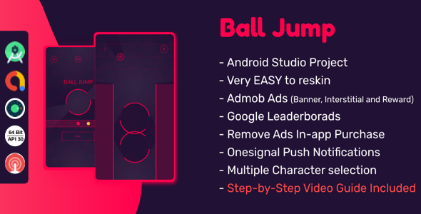 Ball Jump - (Android Studio+Admob+Reward Ads+Multiple Characters+Remove Ads+Leaderboards+Onesignal)