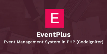 EventPlus - Event Management System in PHP (Codeigniter) - Online Ticket Purchase System
