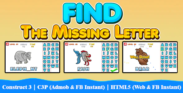 Find The Missing Letter Kids Education Game v2 (Construct 3 | C3P | HTML5) Admob and FB Instant