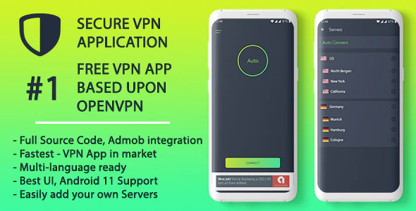 Secure VPN Android Application using OpenVPN - Secure, Reliable VPN Android Application