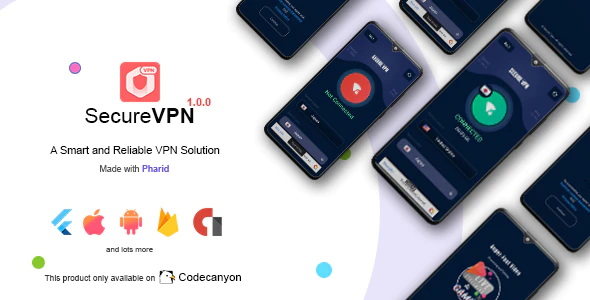 Secure VPN - Flutter VPN for Android & IOS