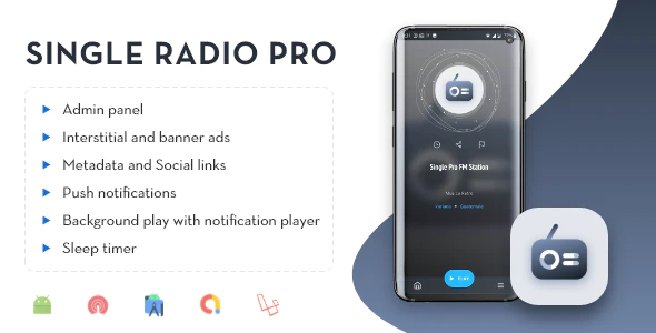 Single Radio Pro - Radio App with Admin Panel