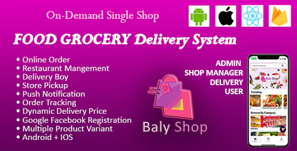 Online Shopping Application With Delivery (Baly Shop Food & Grocery Delivery) - IOS Android