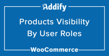 Products Visibility by User Roles
