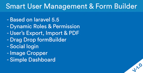 Smart User Management & Form Builder