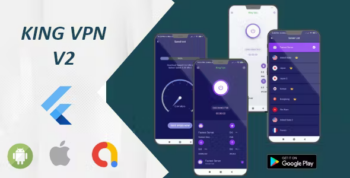 King Vpn V2 - Flutter with Unlimited Server