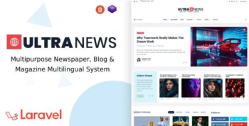 UltraNews - Laravel Newspaper, Blog Multilingual System with support AI Writer, Content Generator