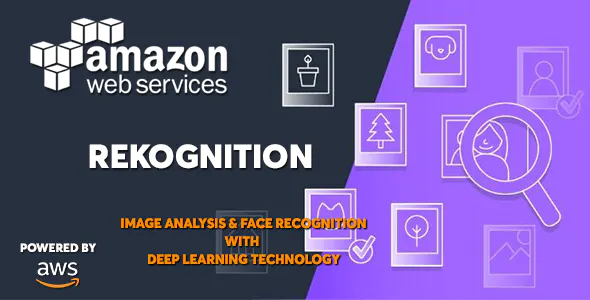 AWS Amazon Rekognition - Deep Learning Face and Image Recognition Service
