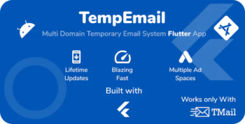 Temp Email - Flutter App for TMail - Multi Domain Temporary Email System