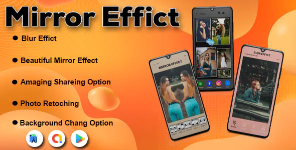 Mirror Photo Effect Reflection - Mirror Photo Editor - Collage Maker Beauty Camera - 3D Mirror Photo