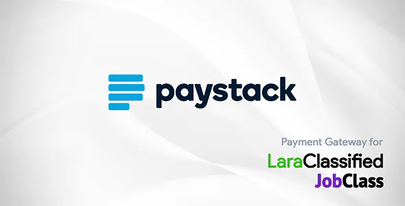 Paystack Payment Gateway Plugin LaraClassifier and JobClass