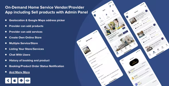 On-Demand Home Service Provider App including Sell products with Admin Panel