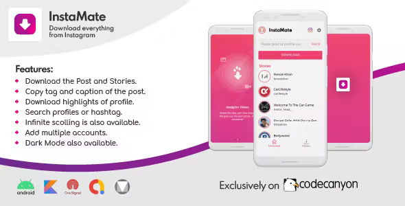 InstaMate - All in one instagram downloading android app