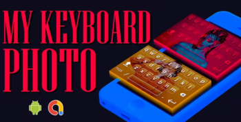 My Photo Keypad 2022 - Picture Keyboard Customizer - MyGallery Photo Keyboard Androd App - Android 11