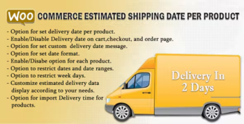 WooCommerce Estimated Delivery Or Shipping Date Per Product